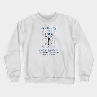 Zodiac Scorpio Mantra Crewneck Sweatshirt